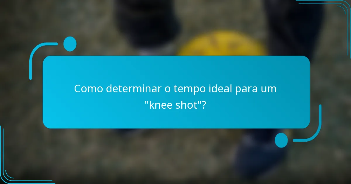 Como determinar o tempo ideal para um 